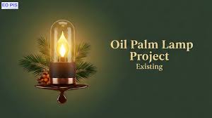 How Oil Palm Residue Powers Lamps: From Waste to Glow oil palm waste used lamp project