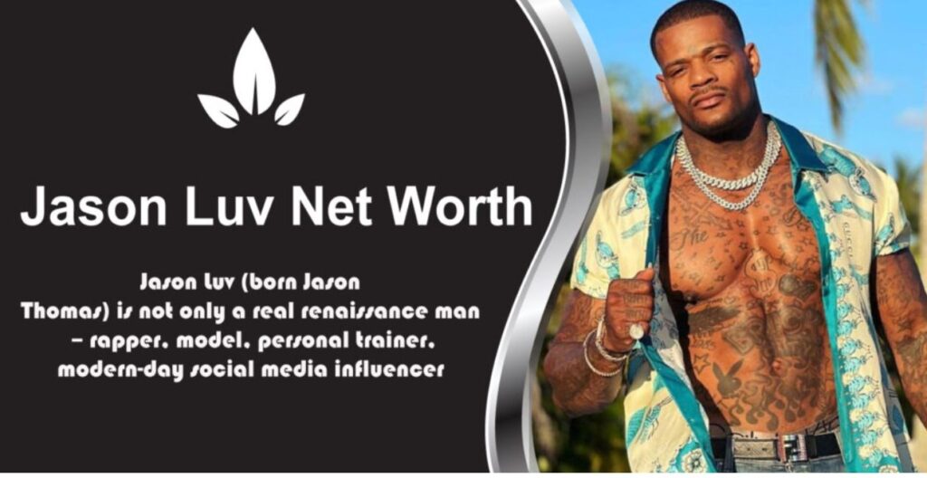jason luv net worth